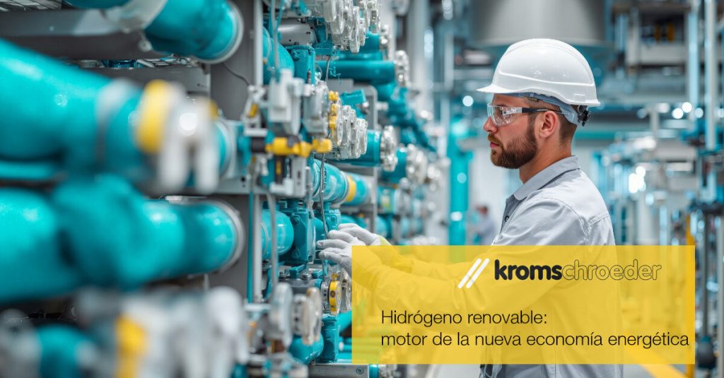 Hidrógeno renovable motor de la nueva economía energética